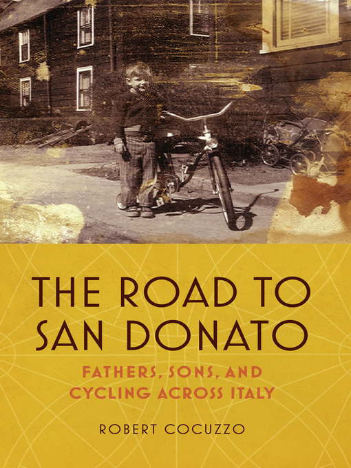 Title details for The Road to San Donato by Robert Cocuzzo - Available